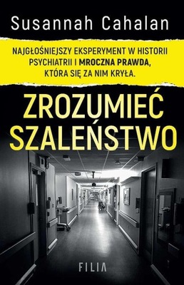 ZROZUMIEĆ SZALEŃSTWO. NAJGŁOŚNIEJSZY...