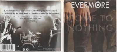 Płyta CD Evermore - Come To Nothing_______________