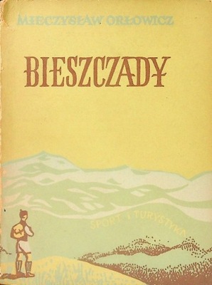 Mieczysław Orłowicz - Bieszczady