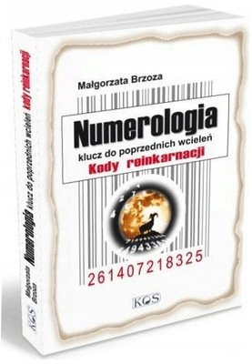 Numerologia klucz do poprzednich wcieleń