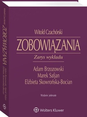 ZOBOWIĄZANIA ZARYS WYKŁADU, CZACHÓRSKI WITOLD