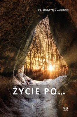 Życie po…