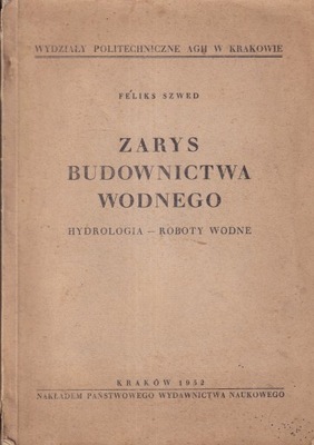 Zarys budownictwa wodnego Szwed Hydrologia