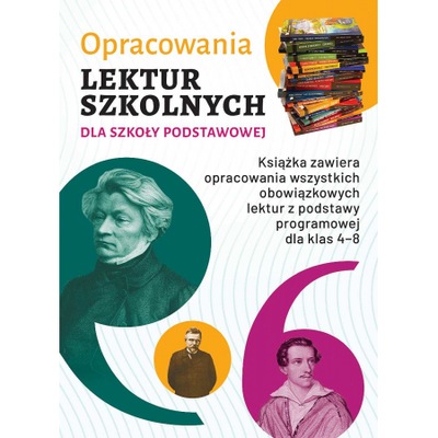 Opracowania lektur szkolnych dla szkoły podstawowej OPIS