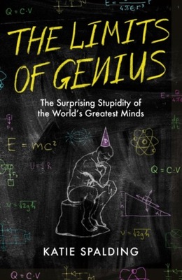 The Limits of Genius KATIE SPALDING