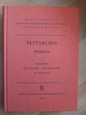 Plutarchus Moralia vol. I Plutarch Moralia
