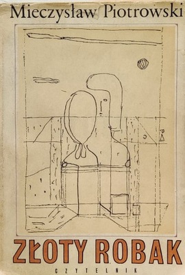 Złoty robak Mieczysław Piotrowski