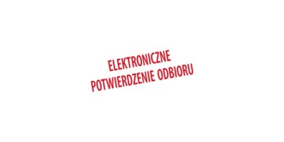 Pieczątka ELEKTRONICZNE POTWIERDZENIE ODBIORU