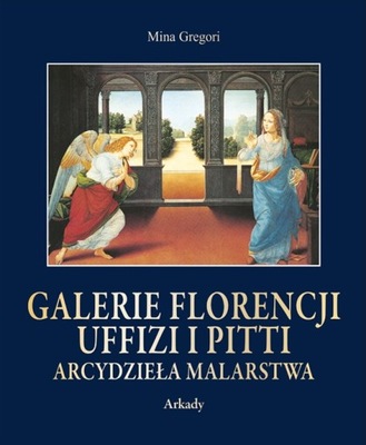 GALERIE FLORENCJI UFFIZI I PITTI MINA GREGORI