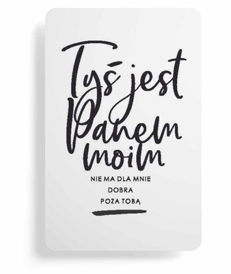 Magnes na lodówkę - Tyś jest Panem moim jasny