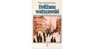 Dyliżans Warszawski Maria Kuncewiczowa