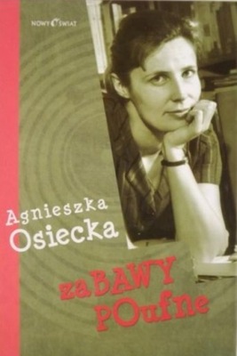 Agnieszka Osiecka - Zabawy poufne