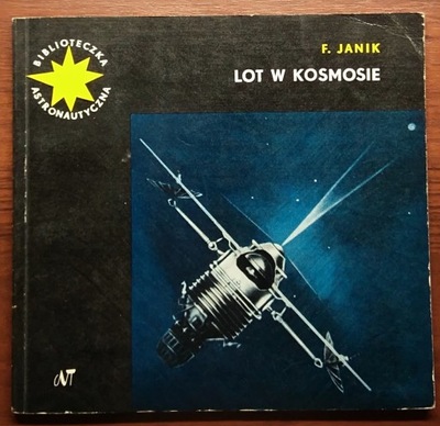 Lot w kosmosie - Janik kosmos astronautyka