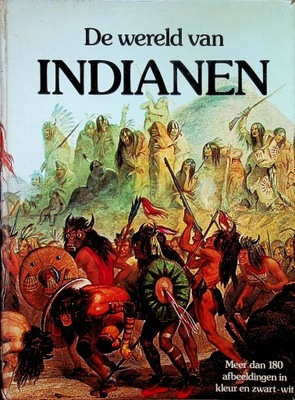 De wereld van Indianen