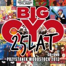 Big Cyc - Przystanek Woodstock 2013 *DVD