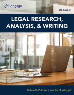 Legal Research, Analysis, and Writing WILLIAM (ATTORNEY AT LAW) PUTMAN