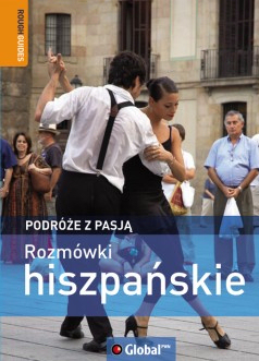 ROZMÓWKI HISZPAŃSKIE. PODRÓŻE Z PASJĄ BRAK