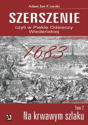 Szerszenie, czyli w piekle Odsieczy... - ebook