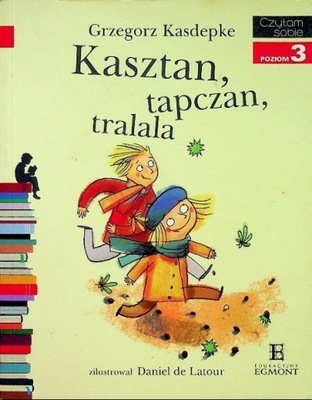 Czytam sobie Poziom 3 Kasztan tapczan tralalla