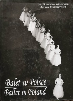 Witkiewicz BALET W POLSCE Witkiewicz