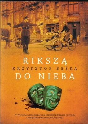 Rikszą do nieba --- Krzysztof Beśka --- 2016