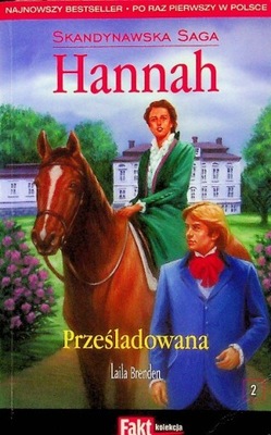 Skandynawska Saga Hannah tom 2 Prześladowana