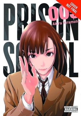 Hiramoto, Akira Prison School, Vol. 3