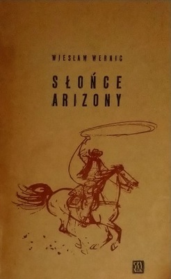 Słońce Arizony Wiesław Wernic SPK