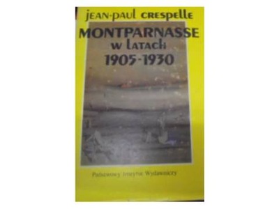 Montparnasse w latach 1905-1930 -