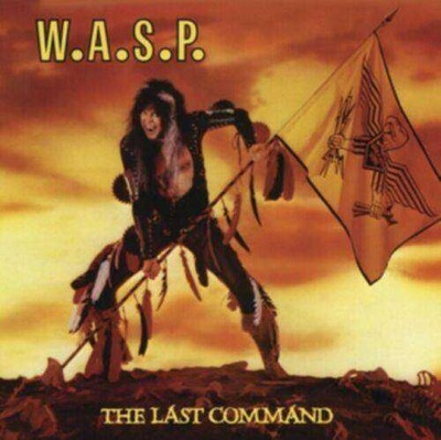 W.A.S.P. "The Last Command" CD