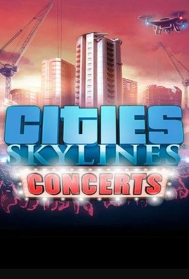 Cities: Skylines - Concerts (PC) S