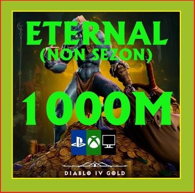 D4 Gold Diablo 4 ETERNAL 1000M Złota PC XBOX PS4 PS5 ZŁOTO