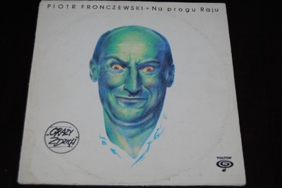 Piotr Fronczewski – Na Progu Raju _____(Ex+)