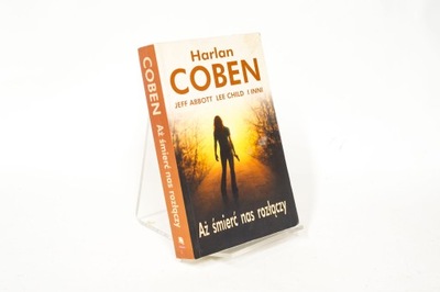 Aż śmierć nas rozłączy Harlan Coben J01