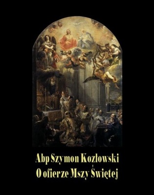 O ofierze Mszy Świętej - e-book