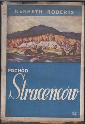 POCHÓD STRACEŃCÓW KENNETH ROBERTS