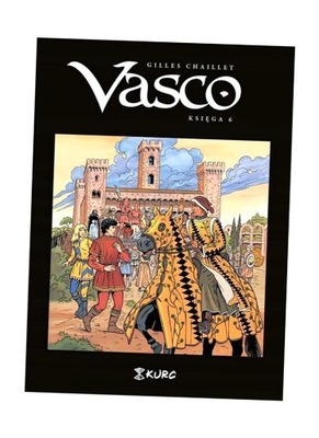 VASCO. KSIĘGA VI, GILLES CHAILLET