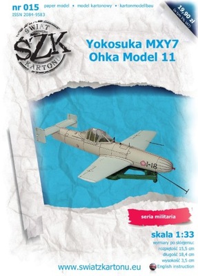 1:33 Yokosuka MXY7 Ohka model 11 ŚZK 015