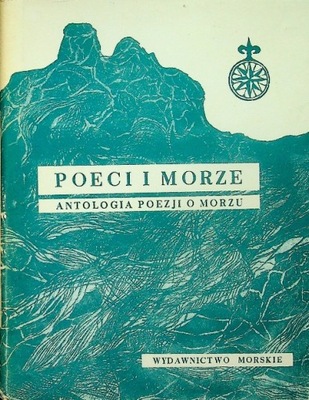 Poeci i morze Antologia Poezji o Morzu