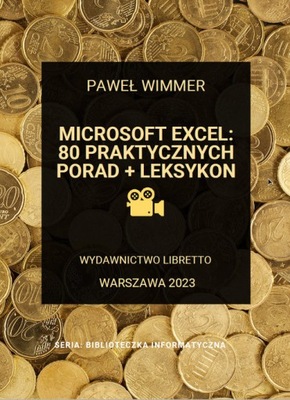 Microsoft Excel 80 praktycznych porad