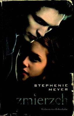 Stephenie Meyer - Zmierzch