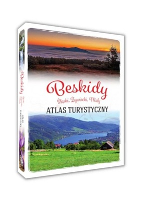 Beskidy. Śląski, Żywiecki, Mały. Atlas turystyczny