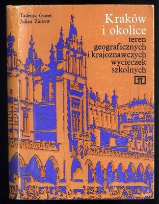 Gaweł T.: Kraków i okolice 1979