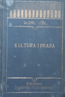 KULTURA I PRASA - E. LOBL