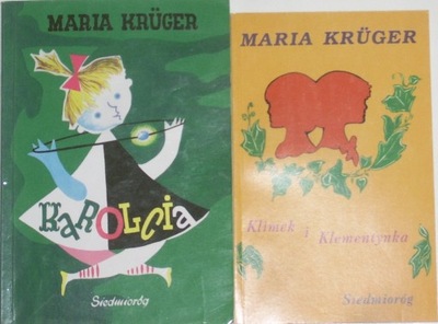 Karolcia + Klimek i Klementynka - Maria Kruger