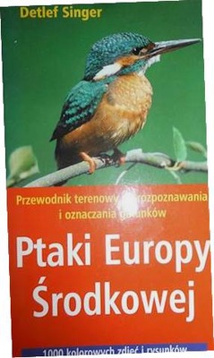 PTAKI EUROPY ŚRODKOWEJ - DETLEF SINGER