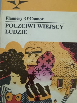 POCZCIWI WIEJSCY LUDZIE. O'CONNOR /KOLIBER