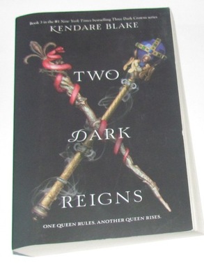 Two Dark Reigns Kendare Blake Three Dark Crowns epic fantasy
