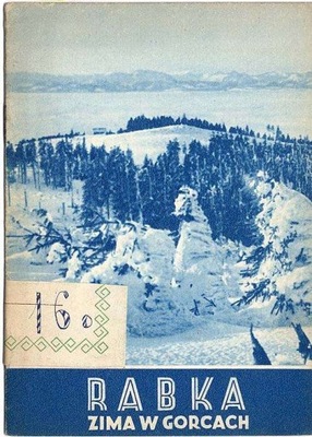 [Gołogórski D.: Rabka. Zima w Gorcach 1950