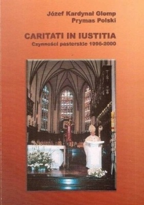 Caritati in Iustitia Czynności pasterskie 1996